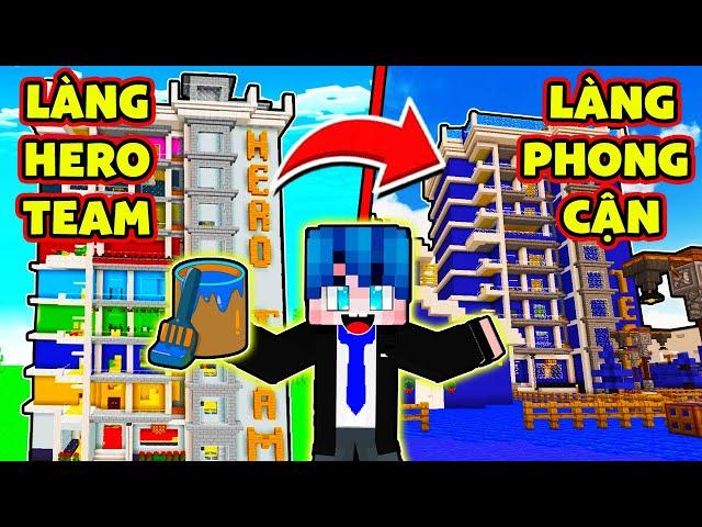 PHONG CẬN TRỞ THÀNH CHỦ TỊCH KHI LÀNG HERO TEAM HÓA THÀNH TOÀN MÀU XANH TRONG MINECRAFT