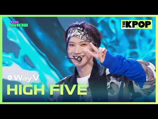 WayV, HIGH FIVE [THE SHOW 241203]