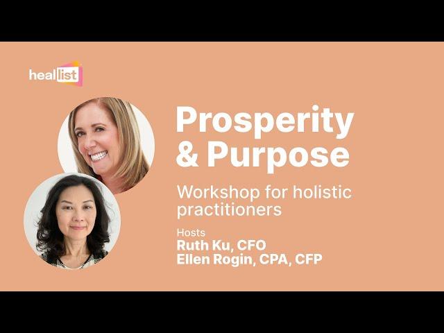 Prosperity & Purpose - Workshop for holistic practitioners