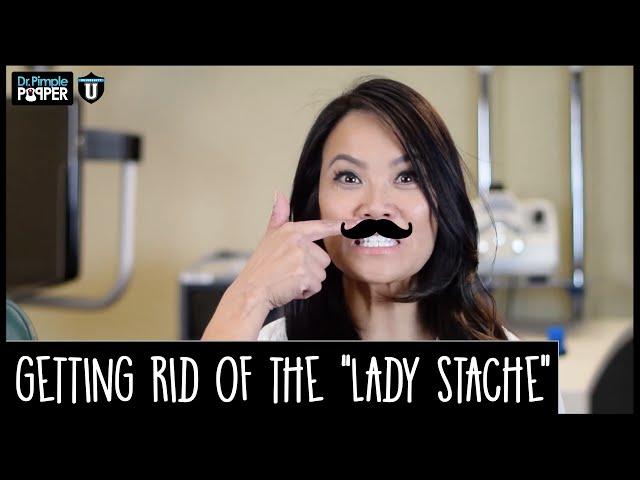 How to get rid of the Lady Mustache - POP QUIZ!