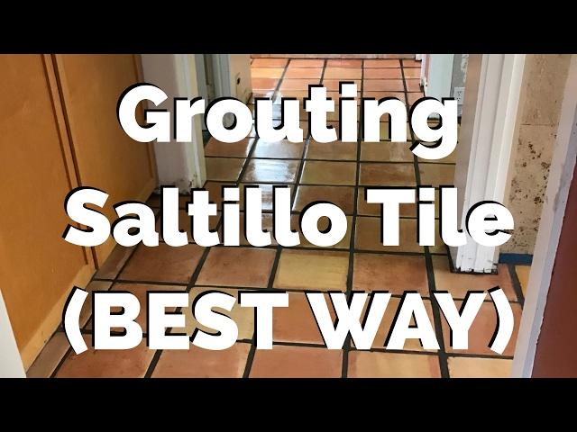 Grouting terracotta tile | Saltillo Tile Installation (day 6)