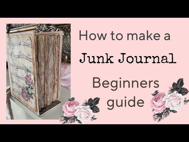 How to make a junk journal - No Sew - Crafty Chat - Beginners Guide