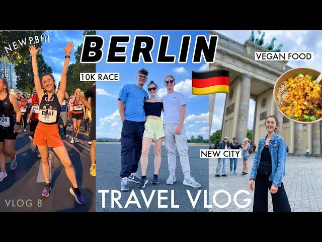 THE BEST CITY IN GERMANY? | Berlin with New Friends & My First Ever 10K Race!!!