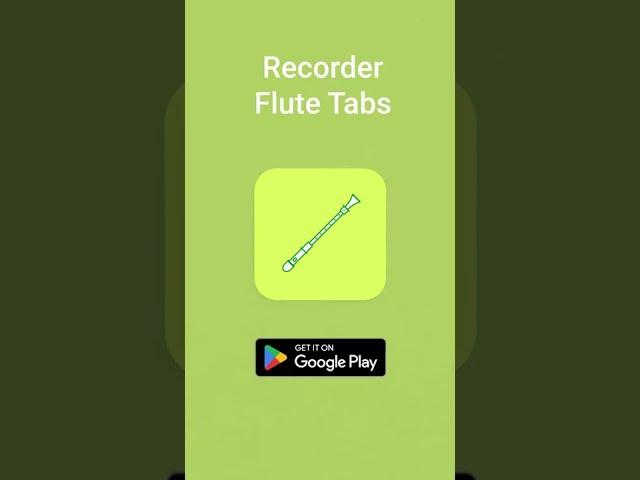 Recorder Flute Tabs [Android, voice-over]