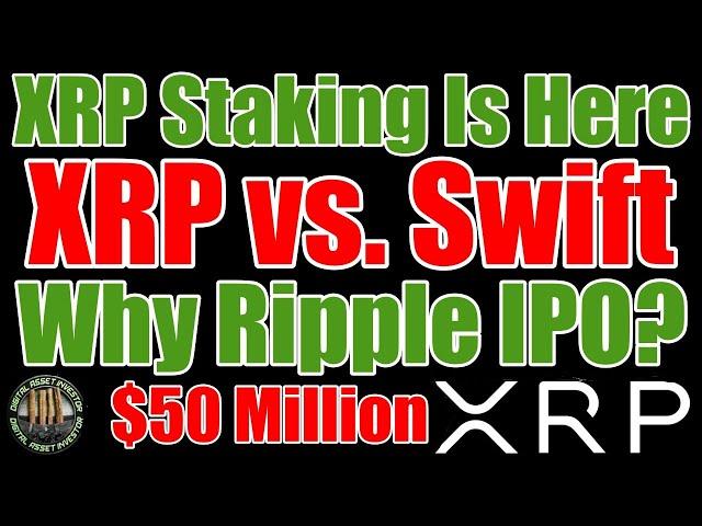 Ripple IPO , $5,000,000 XRP vs. Swift & "Pent Up Demand"