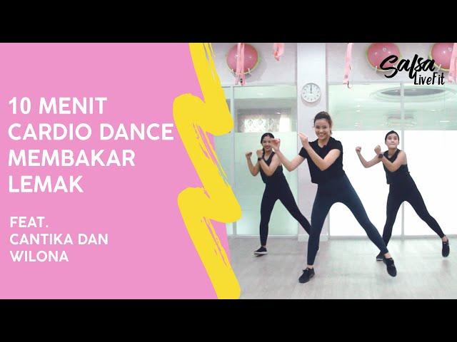 Cardio Dance Membakar Lemak FEAT. Cantika & Wilona