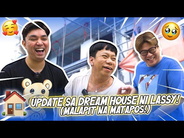 UPDATE SA DREAM HOUSE NI LASSY (MALAPIT NA MATAPOS) | BEKS BATTALION