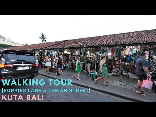 Poppies Lane and Legian Street - Kuta Bali Today 2024 Walking Tour on Normal Day