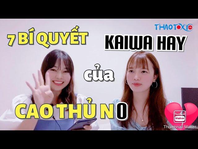 7 TIPS GIÚP BẠN NÓI TIẾNG NHẬT HAY