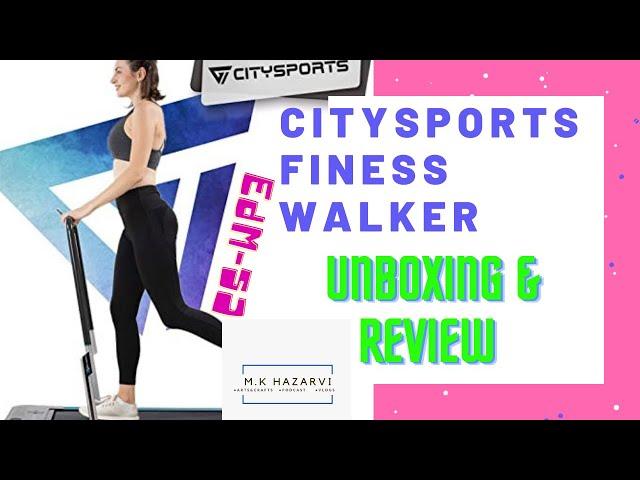 Treadmill | Unboxing and Demonstration |Citysports Foldable