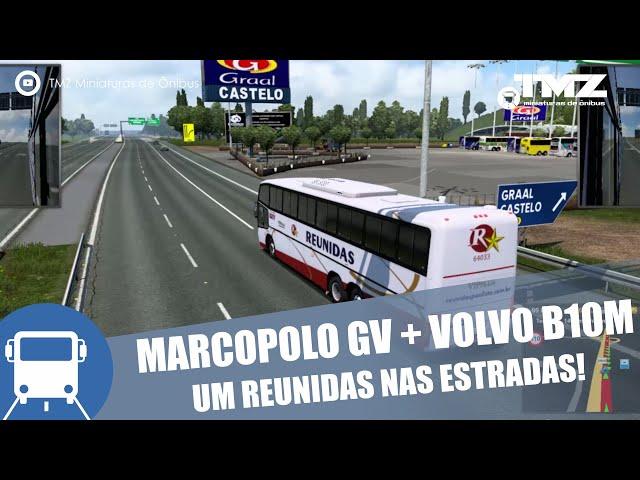 Marcopolo GV Reunidas - Um Volvo B10M nas estradas. #ets2 #volvo #marcopolo