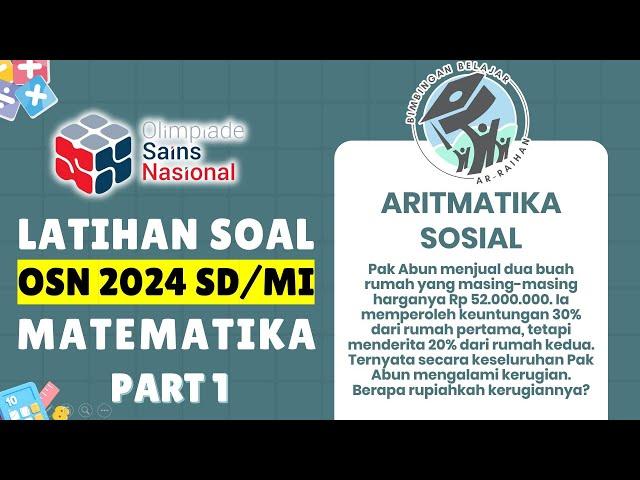 LATIHAN SOAL OSN SD 2024 MATEMATIKA PART 1 ARITMATIKA SOSIAL || BUKAN PREDIKSI OSN SD  2024 #OSN2024