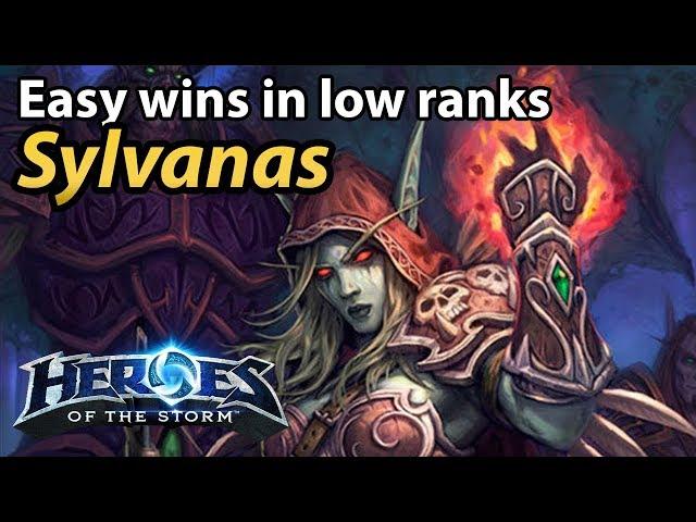 Using Sylvanas to dominate in low ranks! Uber strong ranged assassin for carrying