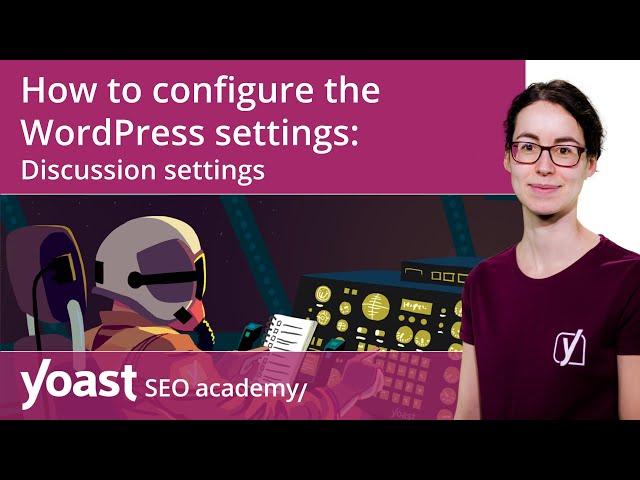 How to configure the WordPress settings: Discussion settings | WordPress for beginners