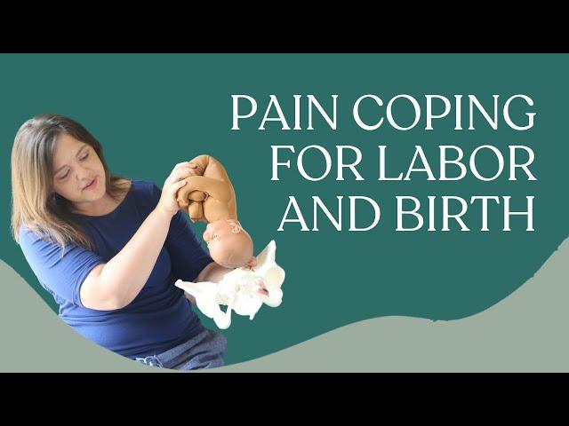 Pain Coping in Labor & Birth