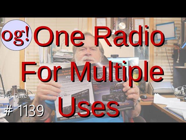 One Radio for Multiple Uses (#1139)