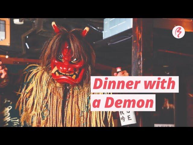 Dining with Demons at Akita Dining Namahage Ginza