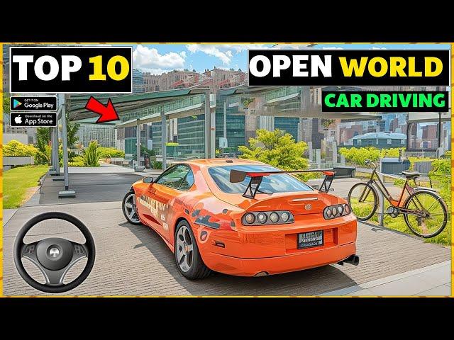 Top 10 OPEN WORLD Car Games Like Forza Horizon For Android & iOS | High Graphics