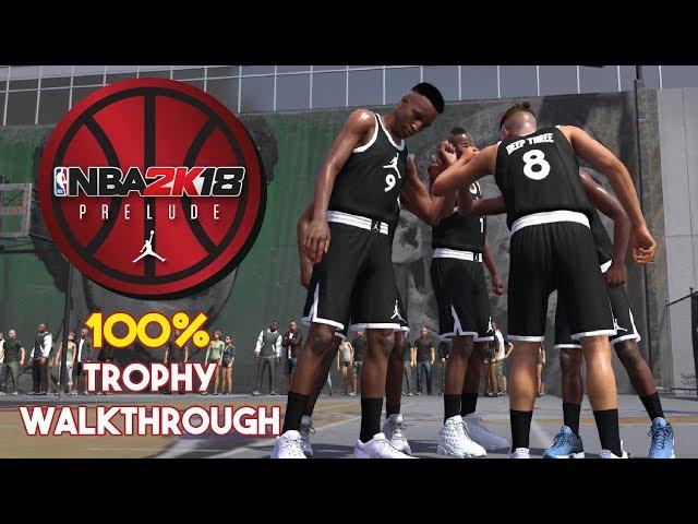 NBA 2K18 THE PRELUDE 100% Trophy/Achievement Walkthrough & Story - Full Game