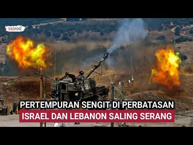 PERTEMPURAN SENGIT⁉️ ISRAEL DAN LEBANON SALING TEMBAK ROKET DI PERBATASAN