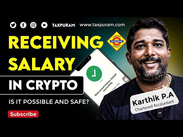 “Receiving Salary in Crypto: Is It Possible and Safe?”#taxpuram