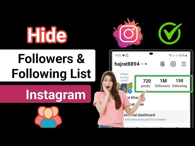 How To Hide Instagram Following & Followers List