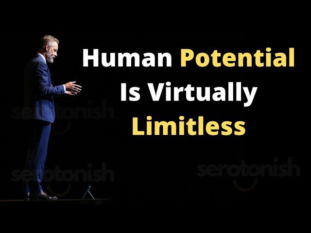 'Human Potential Is Virtually Limitless' Jordan Peterson Motivation