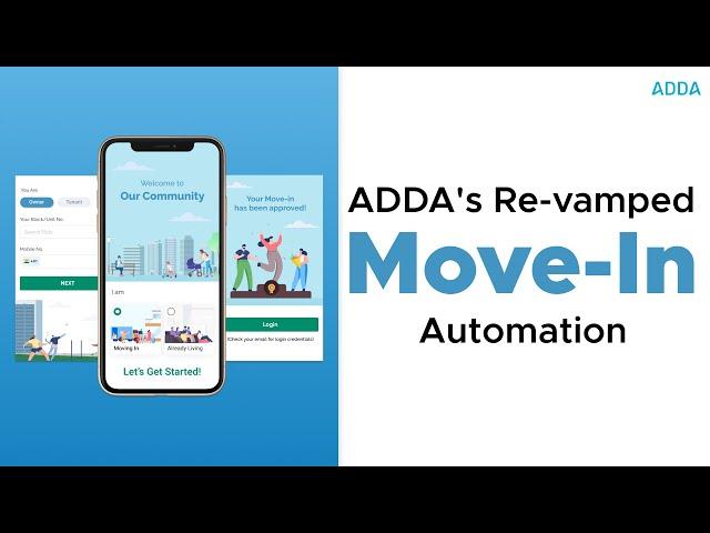 ADDA's re-vamped Move-In Automation!