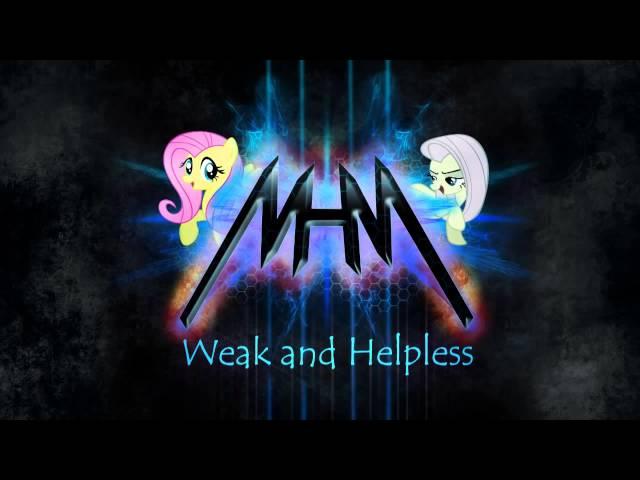 DJ MHM - Weak and Helpless