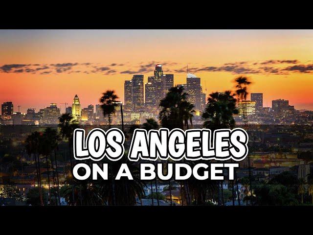 Cheapest Way To Live In Los Angeles