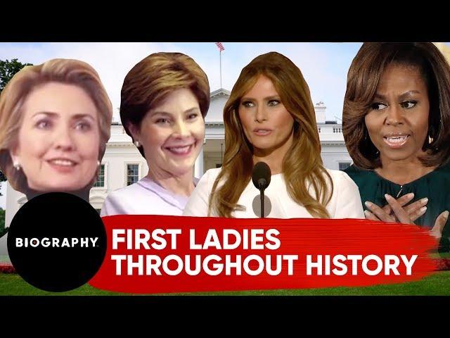 First Ladies Throughout History | Biography