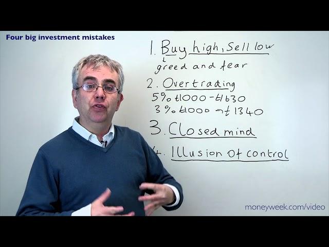 Four big investment mistakes - MoneyWeek Videos