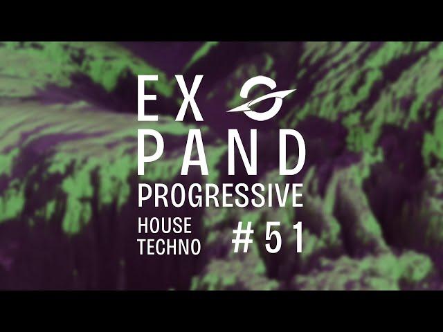 Dmitry Molosh | Kamilo Sanclemente | Vakabular|  Expand #51 Progressive House & Techno