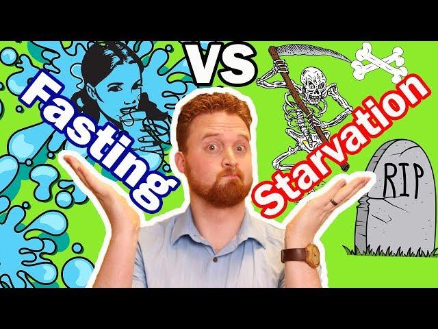 Fasting VS Starvation - Does Fasting Cause Starvation?