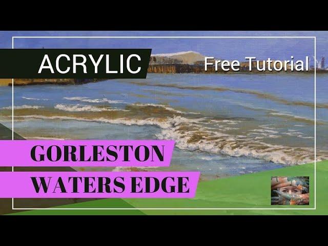 Gorleston Waters Edge. Acrylic tutorial.