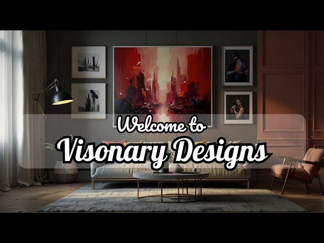 Welcome to Visionary Designs: Explore Stunning Home Styles