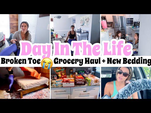 DAY IN THE LIFE OF A MOM :: I BROKE MY TOE HUGE GROCERY HAUL, NEW BEDDING, + CLEANING | MOM VLOG