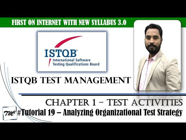 ISTQB Test Management v3.0 | Tutorial 19 | Analyzing Organizational Test Strategy & Project Context