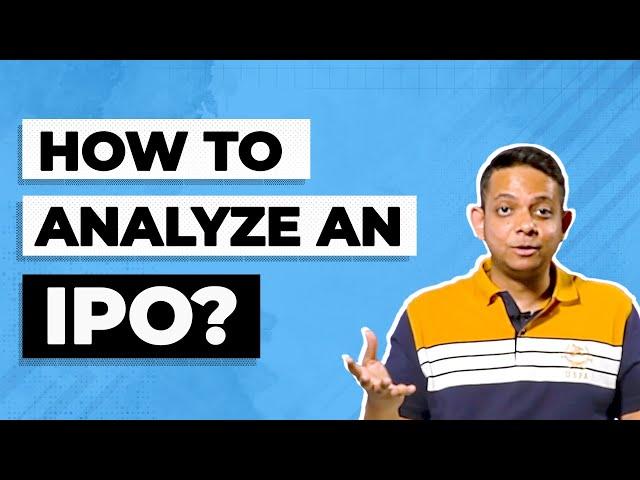 How to Analyze an IPO: A complete Guide | Top 5 Tips to Analyze an IPO the Best Way