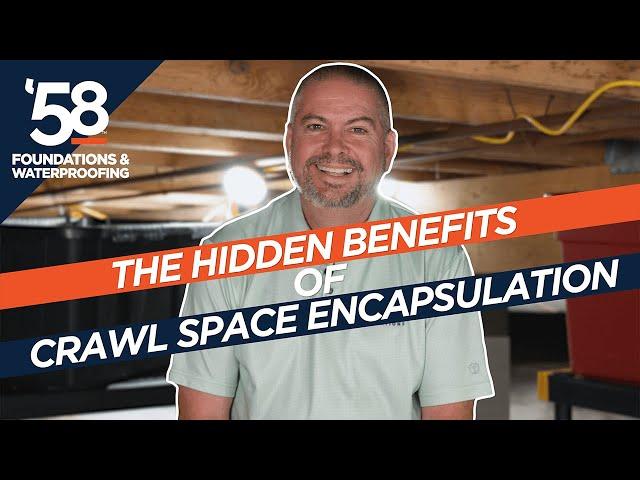 Why You Need to Encapsulate Your Crawl Space