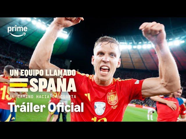 Un Equipo Llamado España - Tráiler Oficial | Prime Video España