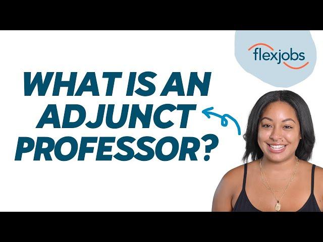 What Is an Adjunct Professor?