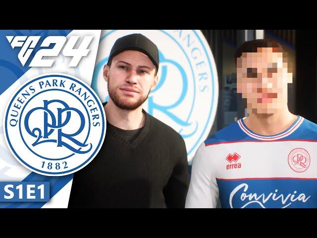 ROAD TO GLORY BEGINS! | FC 24 QPR Career Mode S1E1