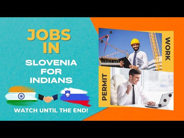 Slovenia Work Visa from India | WORK PERMIT | PROCESSING TIME | BUDGET | SALARY | COSTS | SCHENGEN |