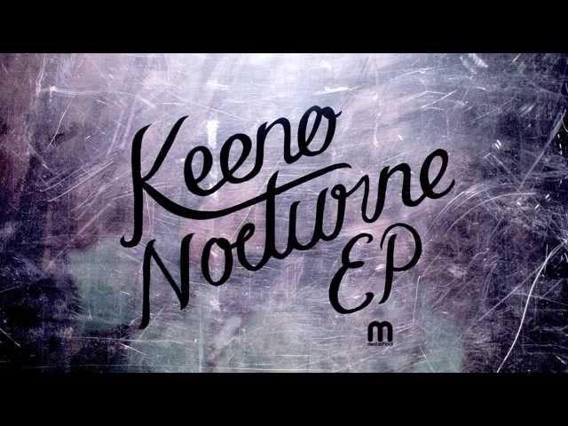 Keeno - Nocturne [Full version]