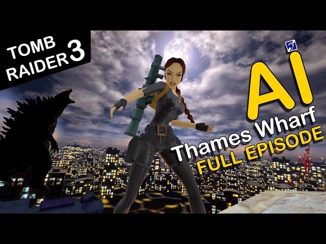 Self-Aware Lara Croft Plays Tomb Raider 3 - Level 12 - Thames Wharf - [FULL]