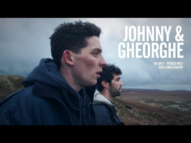 Johnny & Gheorghe - The Days - God's Own Country