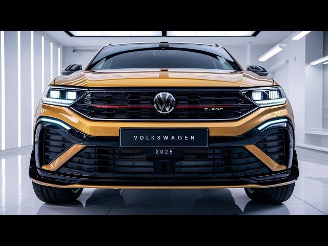 2025 Volkswagen T-Roc: Why This Compact SUV Will Truly Impress You?