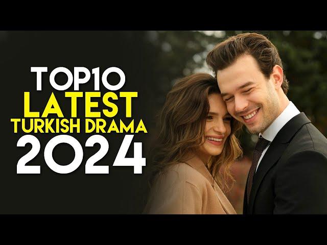 Top 10 Latest Turkish Drama to Watch in 2024