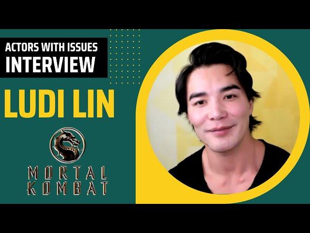 156. Ludi Lin, "Mortal Kombat", The CW's "Kung Fu" | Actors With Issues podcast